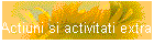 Actiuni si activitati extrascolare